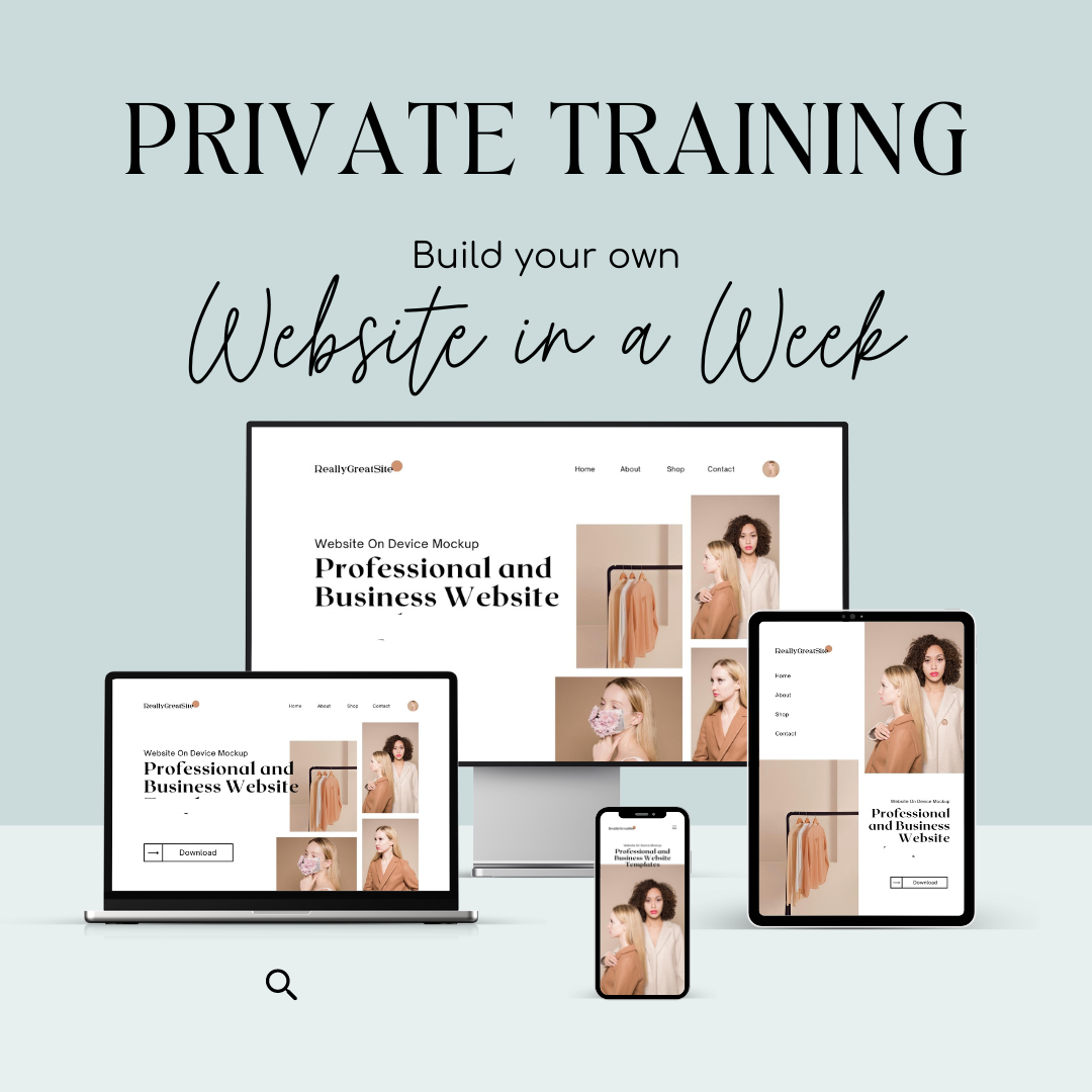 Private training to build your own website in a week.